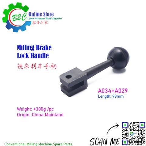 A034 A029 Conventional NC CNC Milling Machine Spare Parts Brake Lock Handle + Black Plastic Ball A34 A29 传统 数控 铣床 刹车 手柄