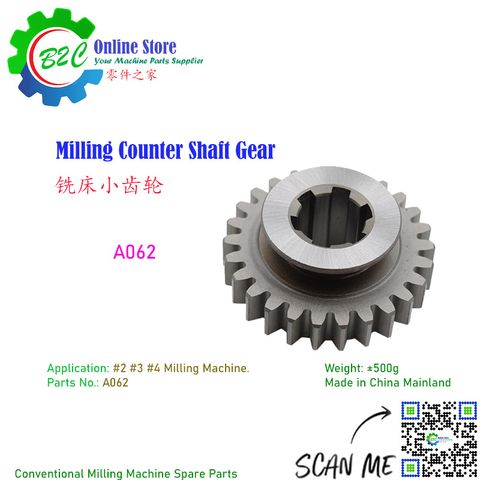 A062 Counter Shaft Gear Conventional NC CNC Milling Machine Spare Parts A62  传统 数控 铣床 机头 小齿轮