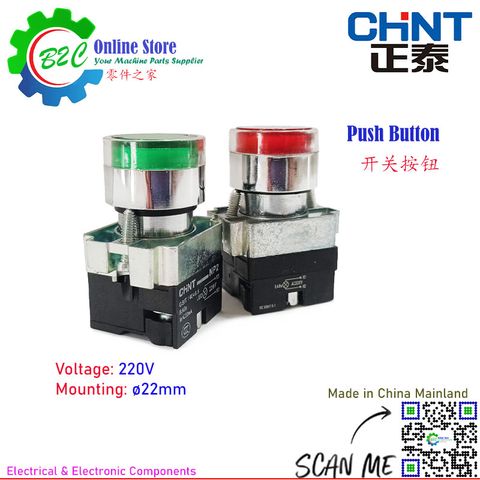 CHINT Green and Red Color Push Button with 220VAC Light Switch Mounting 22mm Free Type ON OFF Machine Panel Easy installation Flexible and Durable 正泰 开关 按钮 青色 红色 机械面板 安装 容易