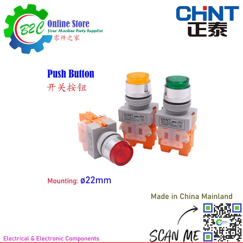 CHINT NP4 Push Button with Light Switch Mounting 22mm Lock Type Free Type ON OFF Green Red Yellow Color Machine Panel Easy installation Flexible and Durable 正泰 开关 按钮 青色 红色 黄色 机械面板 安装 容易