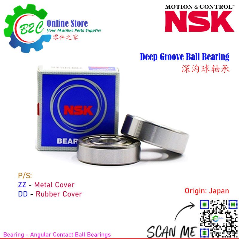 NSK 6000 6001 6002 6003 6004 6005 ZZ DD Deep Groove High Precision Quality and Precise Ball Bearings 深沟球 轴承 高速 精准 耐用