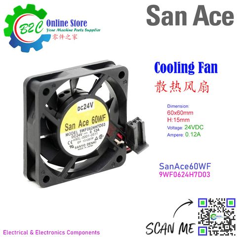 San Ace 9WF0624H7D03 Sanyo Denki Cooling Fan Fanuc Servo Amp Unit DC24V 0.12A 90L-0001-0511 三洋 发那科 伺服器 散热 风扇