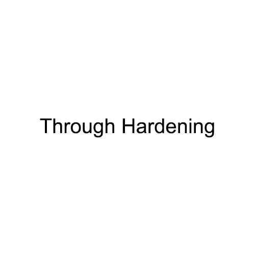 Through Hardening