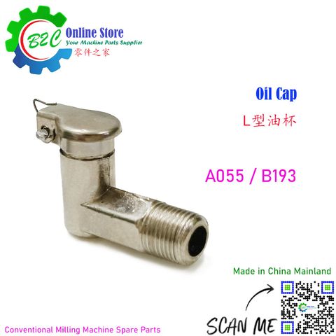 A055 B193 Oil Cap L-Type Conventional NC CNC Milling Machine Spare Parts 传统 数控 铣床 L型 油杯