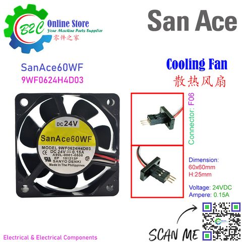 San Ace 9WF0624H4D03 60x60mm T25mm Sanyo Denki Cooling Fan Fanuc Servo Amplifier Unit DC24V 0.15A 90L-0001-0508 三洋 发那科 伺服器 散热 风扇